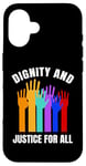 iPhone 16 Dignity And Justice For All Human Rights Raised Hands Case