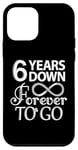 iPhone 12 mini 6 Years Down Forever To Go - 6th Wedding Anniversary Day Case