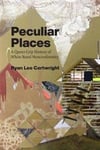 Peculiar Places