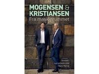 Mogensen Og Kristiansen. Fra Maskinrummet | Michael Kristiansen Peter Mogensen Jonas Nyrup | Språk: Dansk