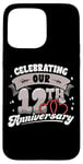 iPhone 15 Pro Max 12th Wedding Anniversary Celebrating 12 Years Matching Gift Case