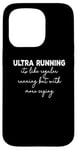 Coque pour iPhone 15 Pro Ultra Running c'est comme une course régulière mais avec plus de pleurs