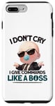 Coque pour iPhone 7 Plus/8 Plus Baby Boss « I Don't Cry I Give Commands Like A Boss » Kids