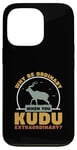 Coque pour iPhone 13 Pro Pourquoi être ordinaire lorsque vous Kudu Extraordinaire Cool Kudu Hunter