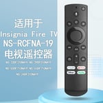 NS-RCFNA-19 NSRCFNA19 pour télécommande Insignia Fire TV