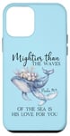 Coque pour iPhone 12 mini Mightier Than the Waves of the Sea is His Love Psalm 93:4