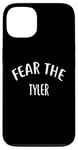 iPhone 13 Fear The TYLER T-Shirt Name TYLER Case