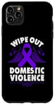 Coque pour iPhone 11 Pro Max Wipe Out Domestic Violence, ruban violet