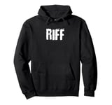 Riff Rock n Roll Guitar Player Term Pullover Hoodie