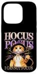 iPhone 14 Pro Hocus Pocus I Cannot Focus Funny Cat Design Case