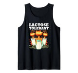 Funny Lactose Tolerance Dairy Milk Lover Lactose Tolerant Tank Top