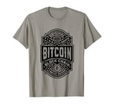 Bitcoin Cryptocurrency Funny Vintage Whiskey Bourbon Label T-Shirt