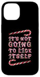 Coque pour iPhone 14 It's Not Going To Lick Itself. Bâton de sucre d'orge amusant pour Noël