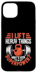 Coque pour iPhone 15 Plus I Lift Super Power Gym Entraînement de motivation