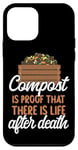 iPhone 12 mini Gardening Plant Compost Is Proof There Is Life After Death Case