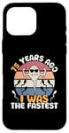 iPhone 16 Pro Max Vintage Legend 75 Years Ago I Was The Fastest Men Women Bday Case