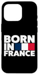 Coque pour iPhone 16 Pro Cool Born in France Illustration Novelty Graphic Designs