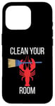 Coque pour iPhone 16 Pro Clean Your Room Citation de motivation Organized Self Help Tidy