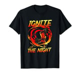 Women Fire Spinner Ignite The Night Fire Spinning T-Shirt