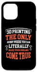 Coque pour iPhone 14 Pro Impression 3D Le seul costume d'imprimante 3D amusant à