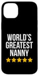 Coque pour iPhone 14 Plus World's Greatest Nanny Housekeeper Figurine de baby-sitter amusante