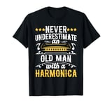 Never Underestimate An Old Man With A Harmonica Harmonicist T-Shirt