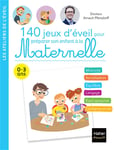 140 jeux d'éveil pour préparer son enfant à la Maternelle (Broché)