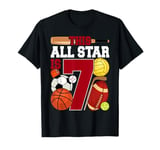 This All Star Is 7th Birthday Sport Lover 7 Year Old B-Day T-Shirt