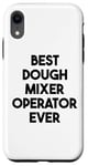 iPhone XR Best Dough Mixer Operator Ever Case