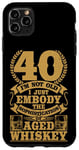 iPhone 11 Pro Max I'm not Old Whiskey Bourbon 40th Birthday Whiskey Drinker Case