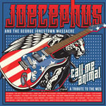 Joecephus &amp; The George Jonestown Massacre  Call Me Animal: A Tribute To The Mc5  CD