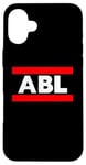 Coque pour iPhone 16 Plus ABL : Absolument une sacrée dernière