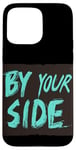 iPhone 15 Pro Max Vibrant By Your Side Costume for Man and Woman Case