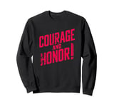 Courage and Honor Scifi Marine Code Saying Epic Space Design Sweatshirt