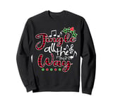 Jingle All The Way Funny Christmas Buffallo Green Plaid Sweatshirt