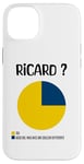 Coque pour iPhone 14 Plus Humour Homme Ricard Cadeau Apero Pastis Humour Alcool