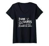 Womens I love cookies so much, I could be one - holiday season V-Neck T-Shirt