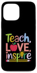 Coque pour iPhone 13 Pro Max Enseigner l'amour inspirer l'enseignant