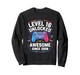 Level 16 Unlocked Awesome Since 2008 16th Birthday Gaming Sweatshirt