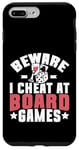 Coque pour iPhone 7 Plus/8 Plus Beware i cheat on Board Games Night