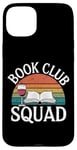 Coque pour iPhone 15 Plus Book Club Squad Reading and Wine Drinking Lovers Littérature