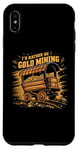 Coque pour iPhone XS Max I'd Rather Be Gold Mining Panning Miner Golds