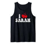 I Love Sarah Funny Valentines Day Heart Love Women Sarah Tank Top