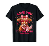 Love You Till The Cows Come Home Valentine's Day T-Shirt