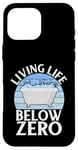 Coque pour iPhone 16 Pro Max Bain glacé Living Life below Zero