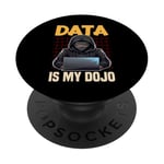 Data Ninja Data Is My Dojo Nerd Funny Data Analyst PopSockets Adhesive PopGrip