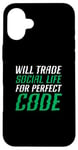 iPhone 16 Plus Will Trade Social Life For Perfect Code Coding Programming Case