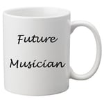 Future Musician 11oz Mug. Great Novelty 11oz Mug