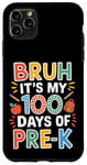 iPhone 11 Pro Max 100 Days Of Pre-K Happy 100th Day Of School Teacher Kids Kid Case