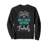 Cute White Swiss Shepherd Design Family Dog Gift Sweatshirt